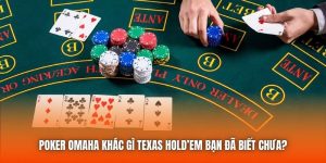poker omaha khac gi texas holdem