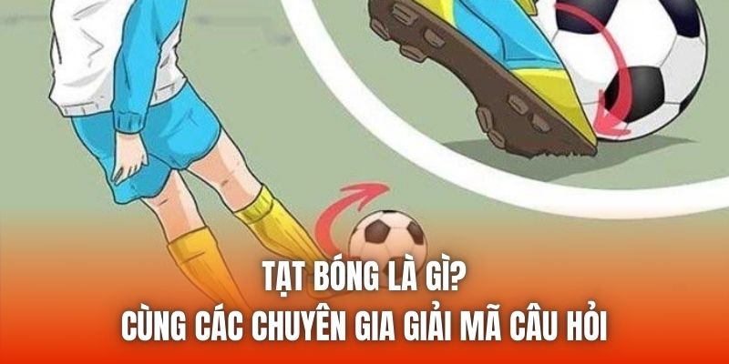 tat bong la gi